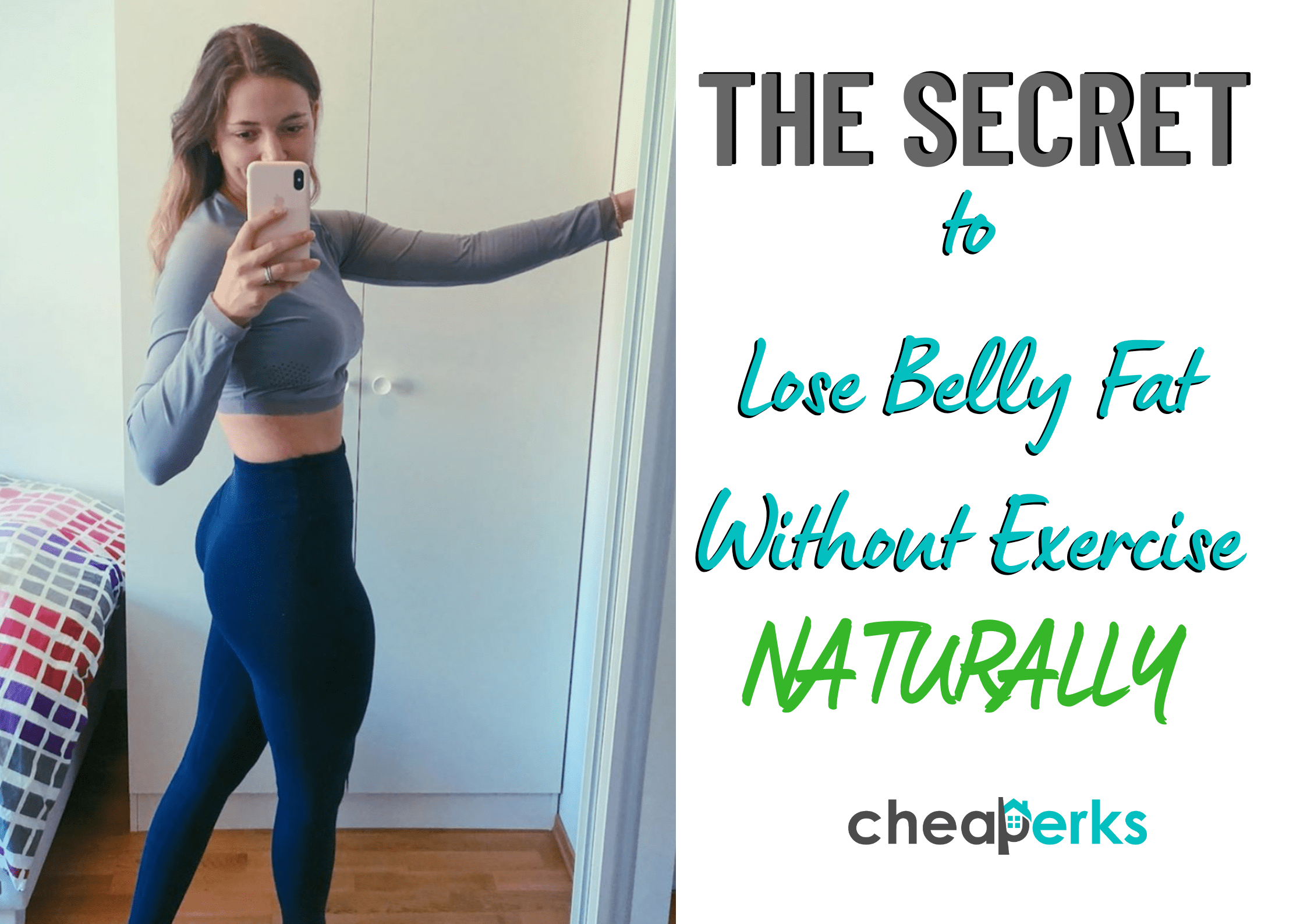 how to lose belly fat naturally without exercise