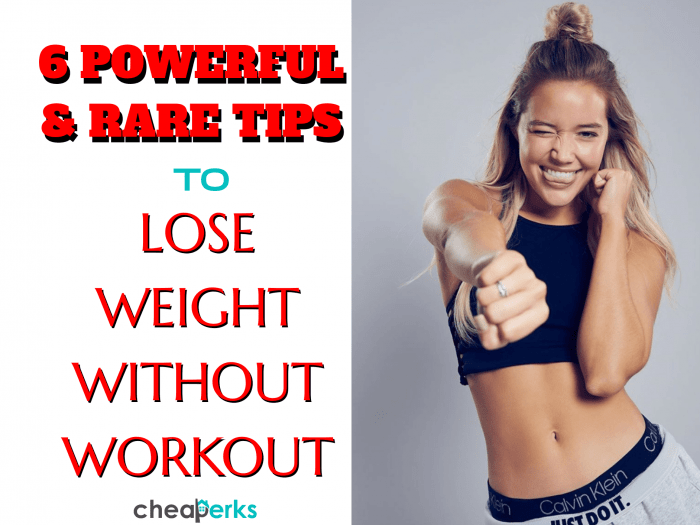 Lose Weight Without Exercise