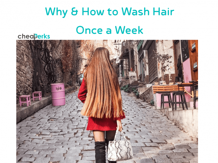 wash hair once a week