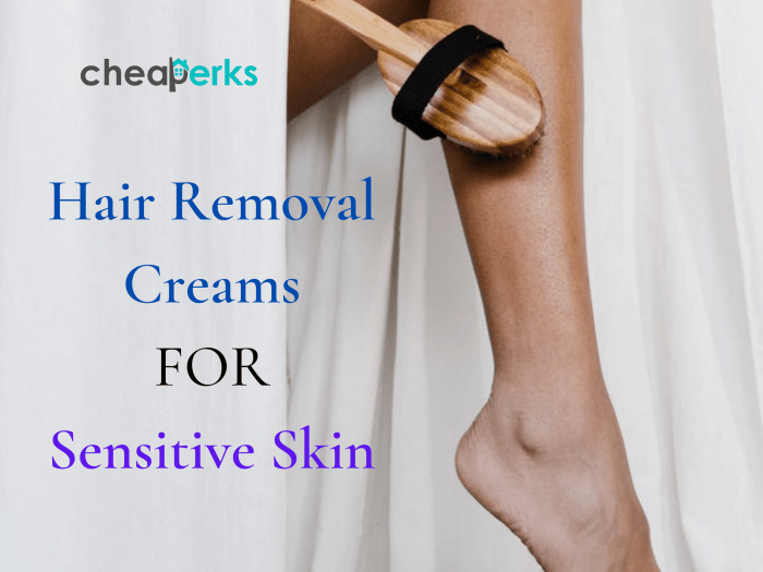 hair removal cream for sensitive skin