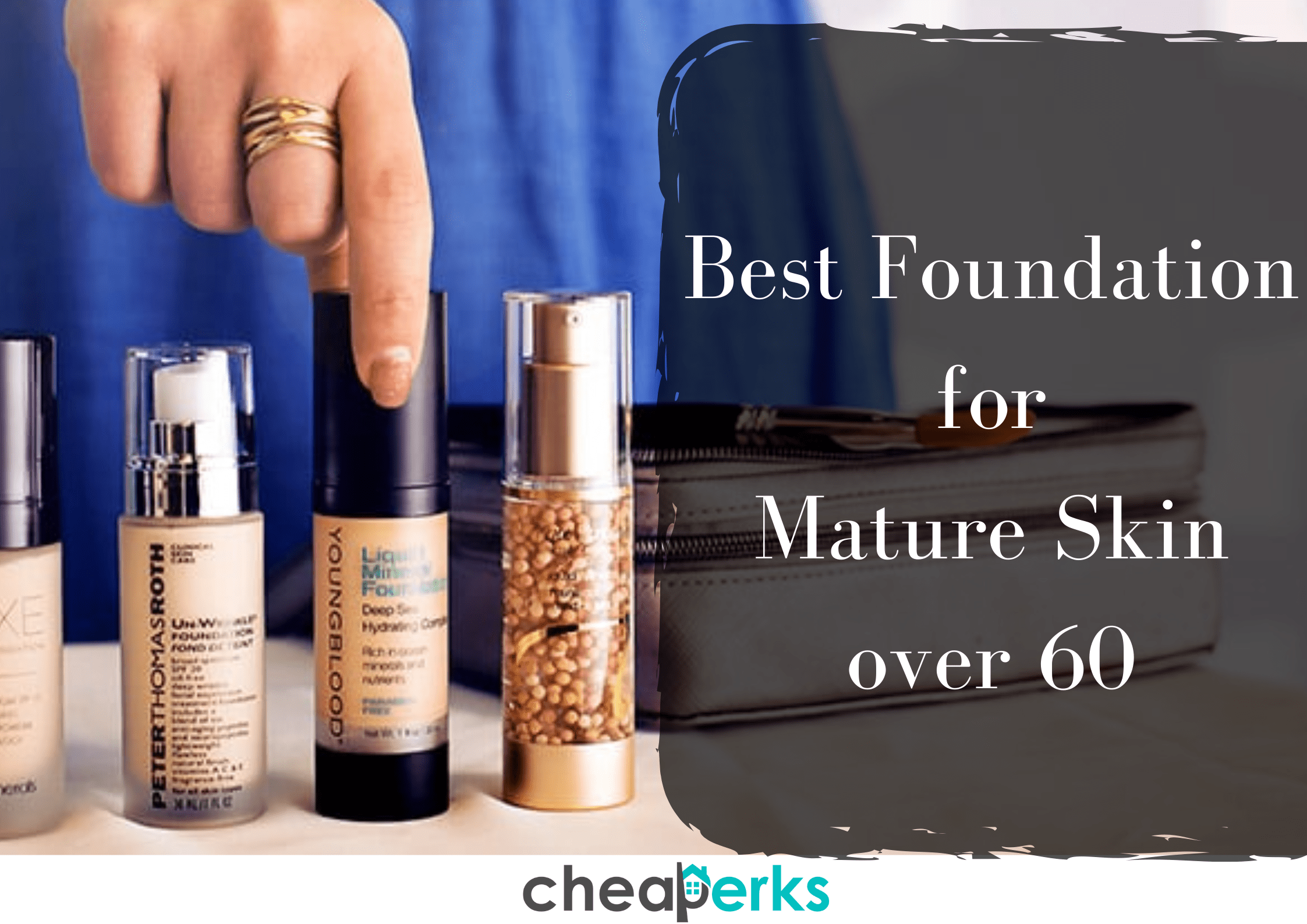 The 11 Best Foundations For Mature Skin - Anti-Aging 