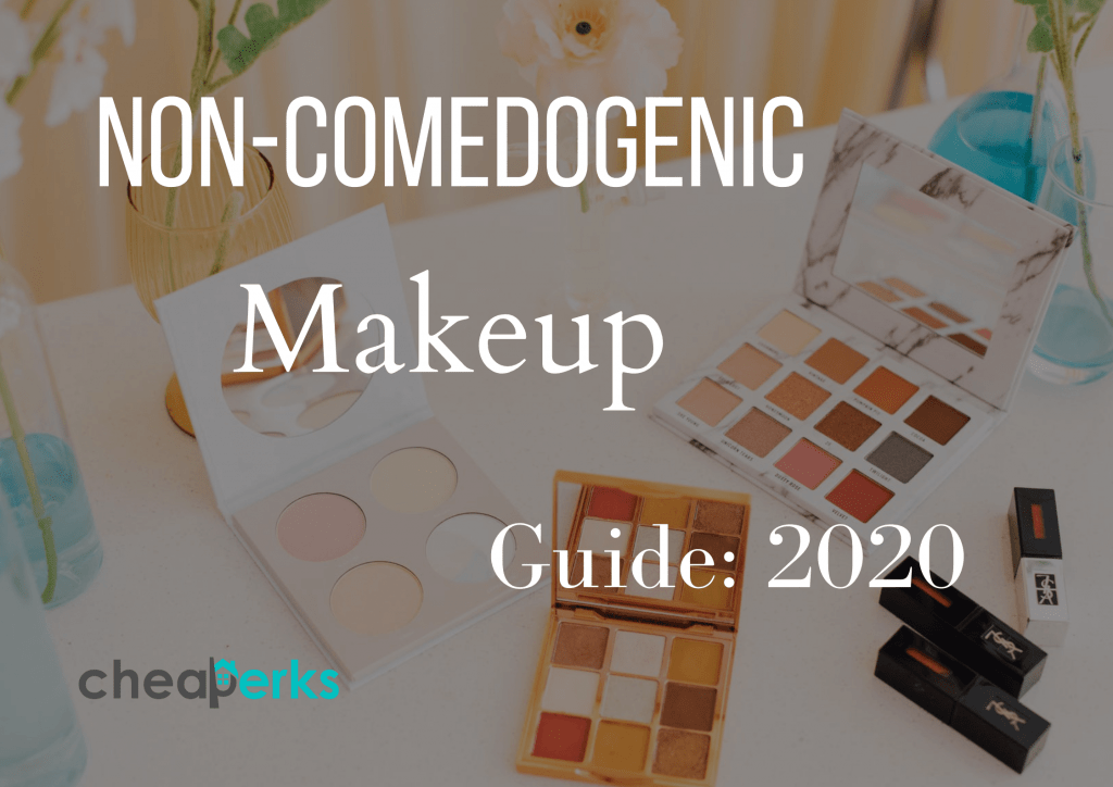 Non-Comedogenic Makeup