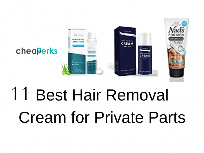 11 Best Hair Removal Cream for Private Parts